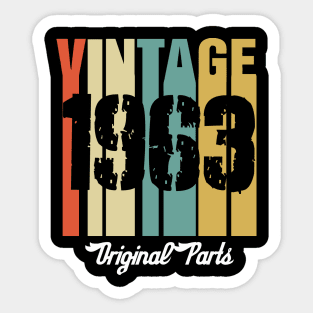 Vintage 1963 Original Parts Retro Vintage Birthday Gifts 57s Sticker